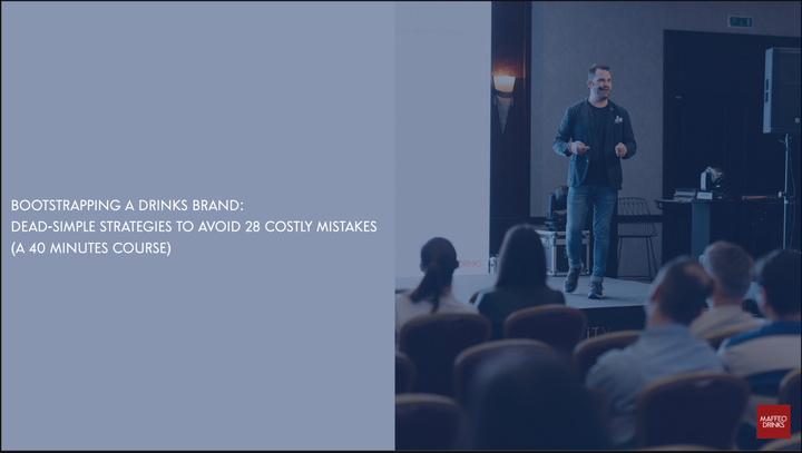 Bootstrapping a Drinks Brand: New Course + Exclusive Offer