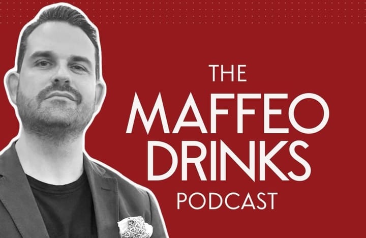 The Complete MAFFEO DRINKS Podcast Archive: 100+ Episodes of Bottom-Up Brand Building